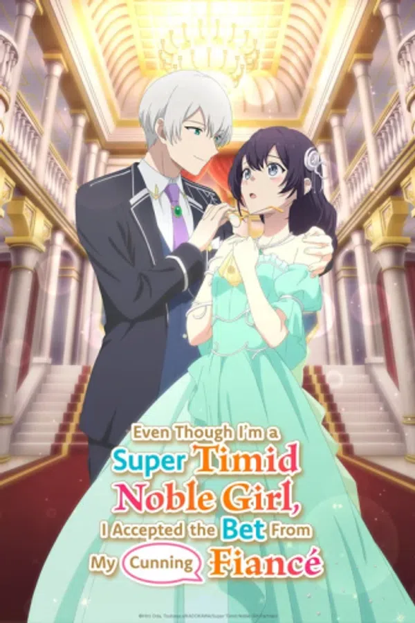 Poster phim Yowaki Max Reijou Nanoni, Ratsuwan Konyakusha-sama No Kake Ni Notte Shimatta trên PhimMoi